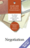 Negotiation: Your Mentor and Guide to Doing Business Effectively (Harvard Business Essentials)