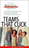 Teams That Click (the Results-Driven Manager Series)