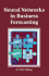 Neural Networks in Business Forecasting