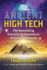 Ancient High Tech: the Astonishing Scientific Achievements of Early Civilizations