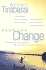Keep the Change: Breaking Through to Permanent Transformation