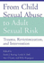 From Child Sexual Abuse to Adult Sexual Risk: Trauma, Revictimization, and Intervention