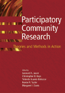Participatory Community Research: Theories and Methods in Action (Decade of Behavior. )