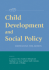 Child Development and Social Policy: Knowledge for Action (Decade of Behavior)