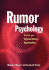 Rumor Psychology: Social and Organizational Approaches