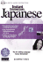 Instant Immersion Japanese (Instant Immersion)