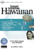 Instant Immersion Hawaiian