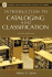 Introduction to Cataloging and Classification (10th Edn) (Library and Information Science Text Series)