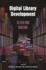 Digital Library Development: the View From Kanazawa