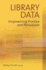 Library Data: Empowering Practice and Persuasion