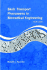 Basic Transport Phenomena in Biomedical Engineering (2nd Edition)