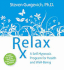 Relax Rx: a Self-Hypnosis Program for Health and Well-Being