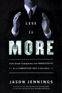 Less is More