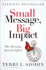 Small Message, Big Impact: the Elevator Speech Effect