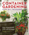 Container Gardening for All Seasons: Enjoy Year-Round Color With 101 Designs