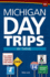 Michigan Day Trips By Theme (Day Trip Series)