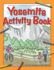 Yosemite Activity Book Format: Paperback