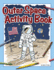 Outer Space Activity Book Format: Paperback