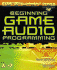 Beginning Game Audio Programming