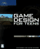 Game Design for Teens
