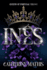 In�s: Queens of Portugal Trilogy