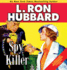 Spy Killer (Golden Age Stories)