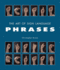 The Art of Sign Language: Phrases