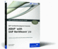 Sap Certified Development Associate-Abap With Sap Netweaver 7.0 (Sap Press: Englisch) Asthana, Puneet and Haslam, David