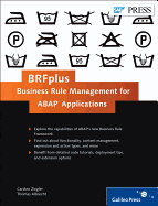 Brfplus-Business Rule Management for Abap Applications