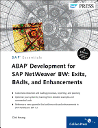 Abap Development for Sap Netweaver Bw: Exits, Badis, and Enhancements (Sap Essentials)