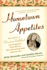 Hometown Appetites: the Story of Clementine Paddleford, the Forgotten Food Writer Who Chronicled How America Ate