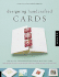 Designing Handcrafted Cards: Step By Step Techniques for Crafting 60 Beautiful Cards