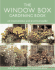 The Window Box Gardening Book: an Inspirational and Practical Guide