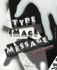 Type, Image, Message: a Graphic Design Layout Workshop