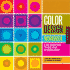 Color Design Workbook: a Real-World Guide to Using Color in Graphic Design
