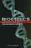 Bioethics: Life and Death Choices