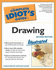 The Complete Idiot's Guide to Drawing, 2e