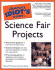 The Complete Idiot's Guide to Science Fair Projects