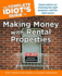The Complete Idiot's Guide to Making Money With Rental Properties, Second Edition