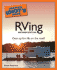 The Complete Idiot's Guide to Rving, 2nd Edition