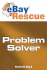 Ebay Rescue Problem Solver