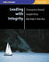 Leading With Integrity Character-Based Leadership