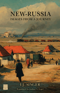 New-Russia: Images From a Journey