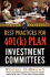 Best Practices for 401(K) Plan Investment Committees
