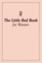 The Little Red Book for Women