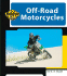 Off-Road Motorcycles (Machines at Work)