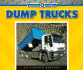Dump Trucks (Machines at Work)