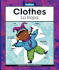 Clothes/ La Ropa (Wordbooks/ Libros De Palabras) (English and Spanish Edition)