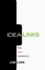 Idea-Links: the New Creativity