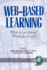 Web Based Learning: What Do We Know? Where Do We Go? : What Do We Know? Where Do We Go? (Pb) (Na)